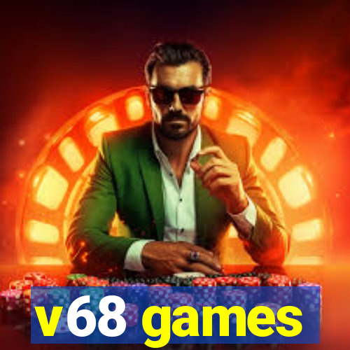 v68 games